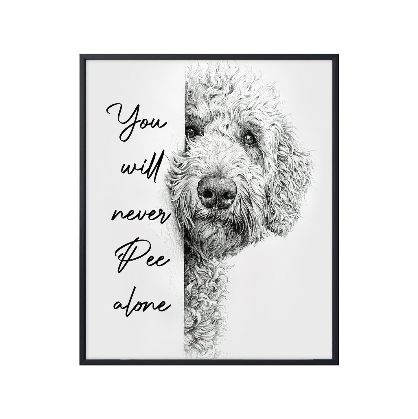 You Will Never Pee Alone